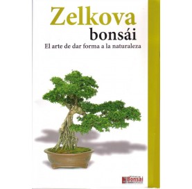 Guía de la Zelkova Bonsai (Spanish). 
