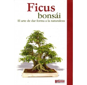 Guía del Ficus Bonsai (Spanish). 
