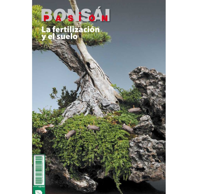 Nº 92 - BONSAI PASION - La fertilización y el suelo Nº 92 - BONSAI PASION - La fertilización y el suelo