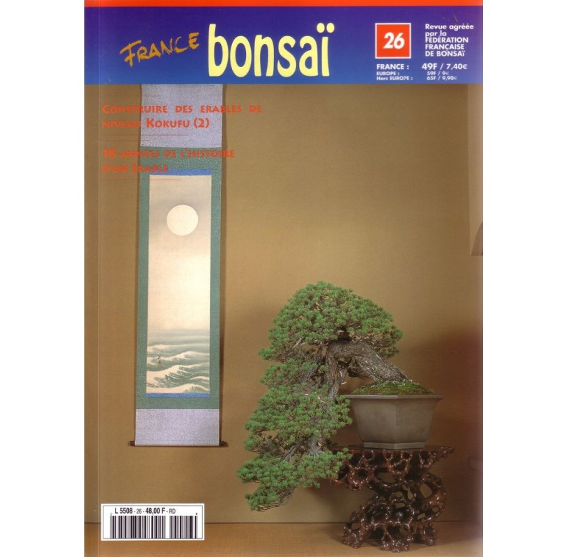 Nº 26 - FRANCE BONSAI - former des érables de niveau Kokufu (2) Nº 26 - FRANCE BONSAI - former des érables de niveau Kokufu (2)